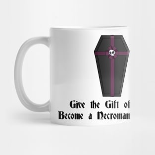 Give the gift of life Mug
